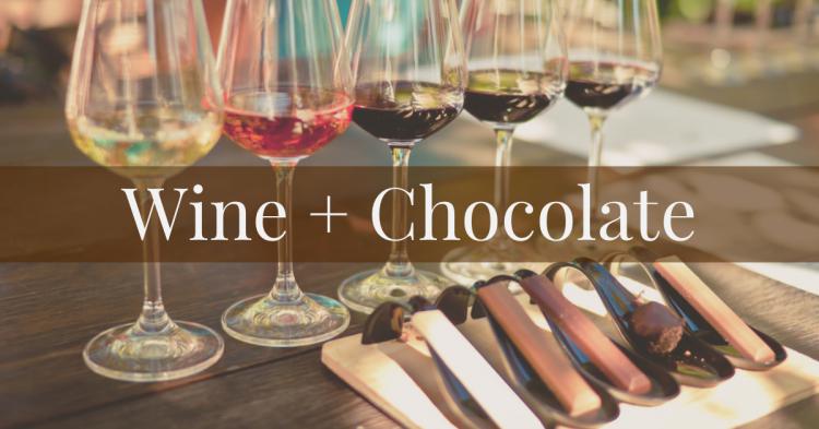 Wine + Chocolate Pairing