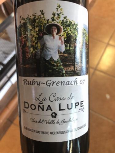Casa de Dona Lupe - Ruby Grenache - 2007